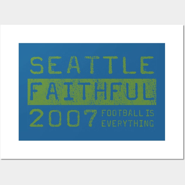 Football Is Everything - Seattle Sounders FC Faithful Wall Art by FOOTBALL IS EVERYTHING